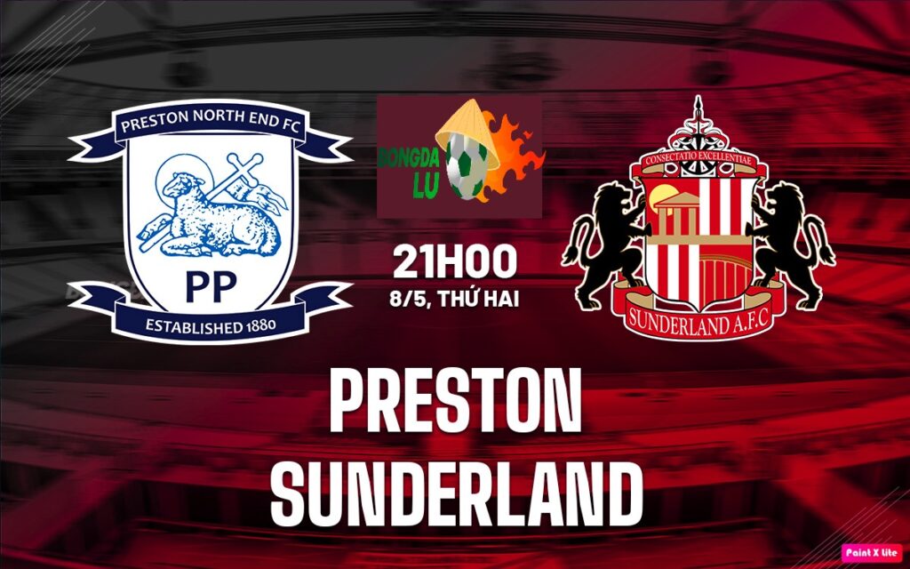 Nhận định bóng đá anh - dự đoán Preston vs Sunderland 21h00 ngày 8/5 